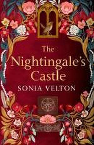 The Nightingale's Castle de Sonia Velton