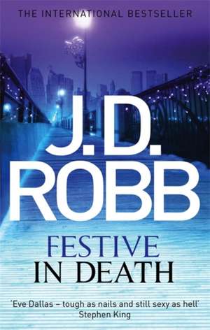 Festive in Death de J. D. Robb