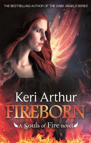 Fireborn de Keri Arthur