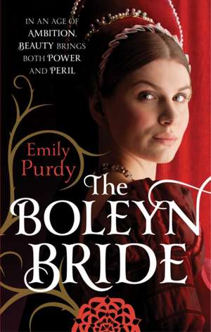 Purdy, E: The Boleyn Bride de Emily Purdy