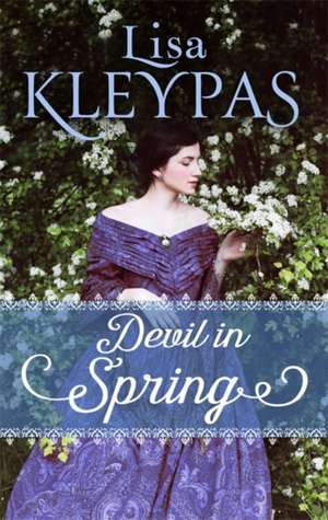 Devil in Spring de Lisa Kleypas