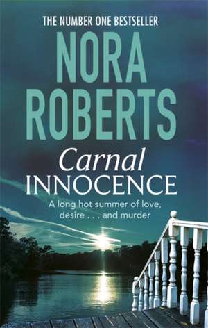 Carnal Innocence de Nora Roberts