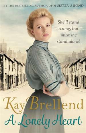 A Lonely Heart de Kay Brellend