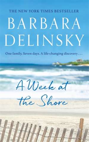 A Week at The Shore de Barbara Delinsky