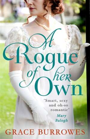 A Rogue of Her Own de Grace Burrowes