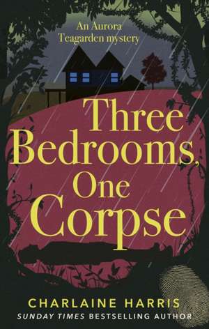 Three Bedrooms, One Corpse de Charlaine Harris