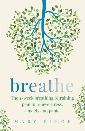 Breathe de Mary Birch