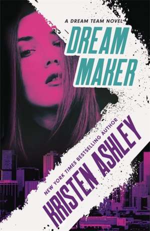 Dream Maker de Kristen Ashley