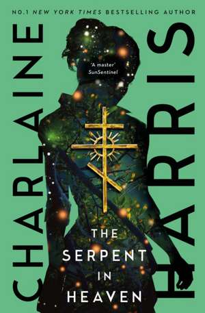 The Serpent in Heaven de Charlaine Harris