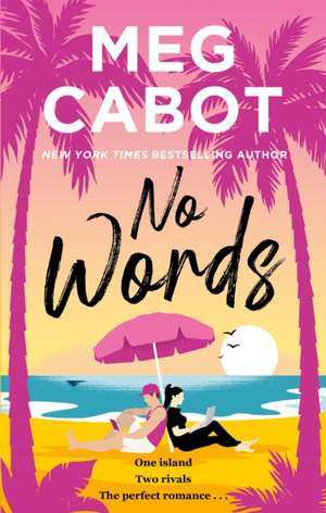 No Words de Meg Cabot