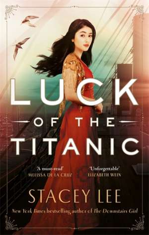 Luck of the Titanic de Stacey Lee