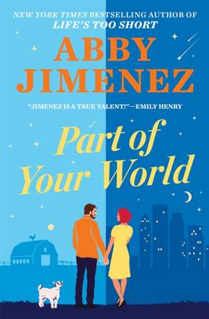 Part of Your World de Abby Jimenez