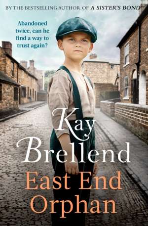 East End Orphan de Kay Brellend