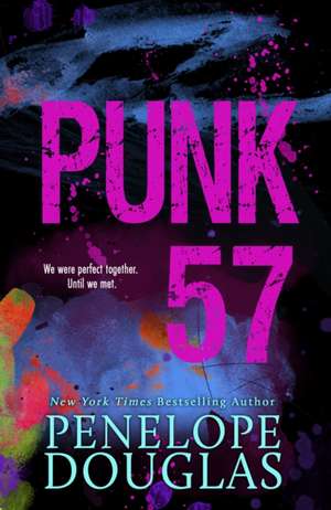 Punk 57 de Penelope Douglas