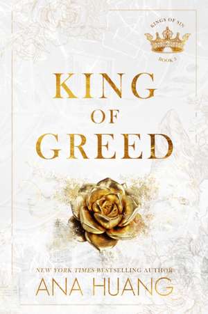 King of Greed de Ana Huang