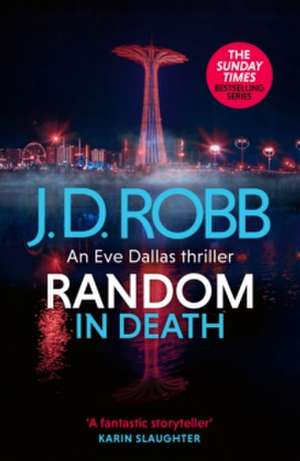 Random in Death de J. D. Robb