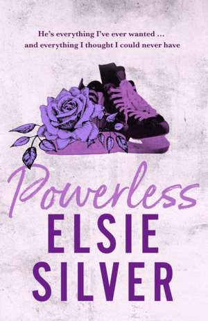 Powerless de Elsie Silver