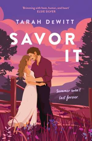 Savor It de Tarah DeWitt