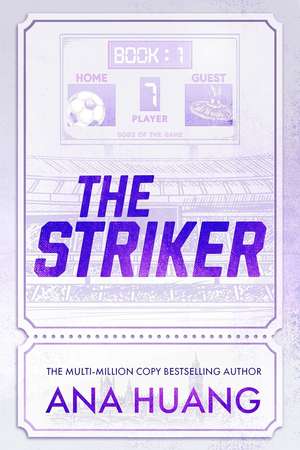 The Striker. Deluxe Limited Edition: Deluxe Limited Edition de Ana Huang