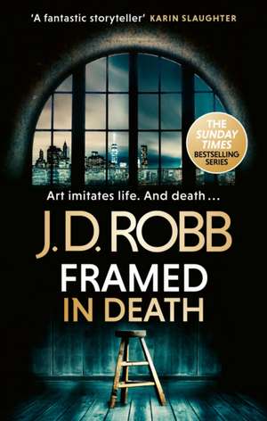 Framed In Death de J. D. Robb