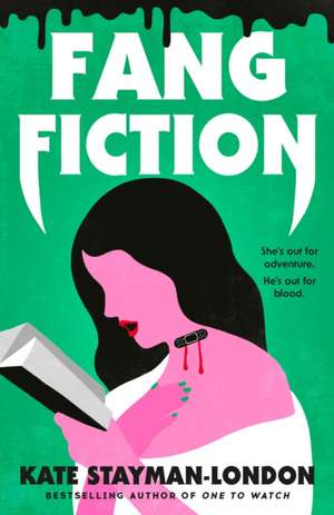 Fang Fiction de Kate Stayman-London