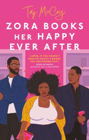 Zora Books Her Happy Ever After de Taj Mccoy