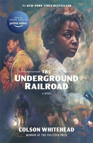 The Underground Railroad de Colson Whitehead