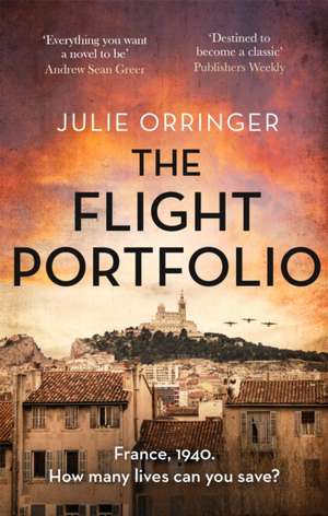 The Flight Portfolio de Julie Orringer