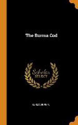 The Burma Cod de Burma Burma