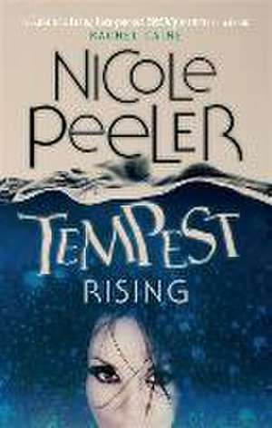 Tempest Rising de Nicole Peeler