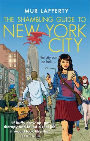 Lafferty, M: The Shambling Guide to New York City