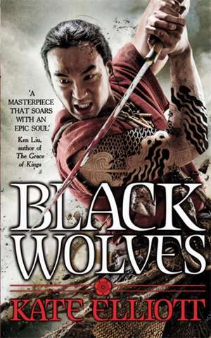 Black Wolves de Kate Elliott