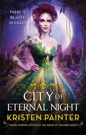 City of Eternal Night de Kristen Painter