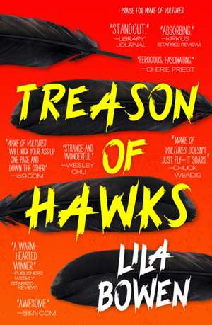 Treason of Hawks de Lila Bowen