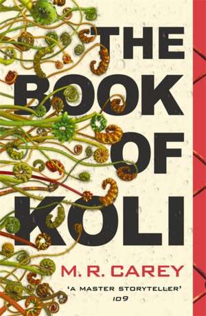 The Book of Koli de M. R. Carey