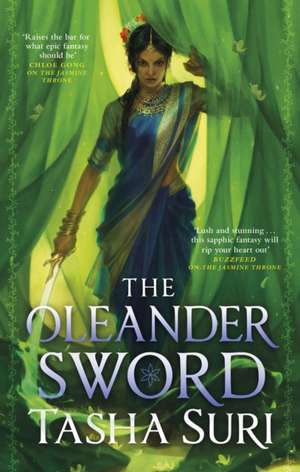 The Oleander Sword de Tasha Suri