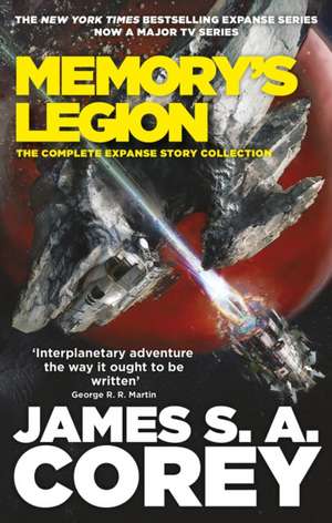 Memory's Legion de James S. A. Corey