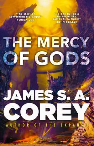 The Mercy of Gods de James S. A. Corey