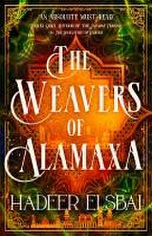 The Weavers of Alamaxa de Hadeer Elsbai