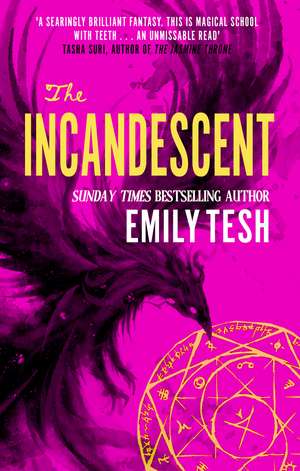 The Incandescent de Emily Tesh