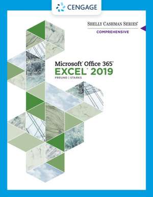 Shelly Cashman Series?? Microsoft?? Office 365?? & Excel?? 2019 Comprehensive de Joy Starks