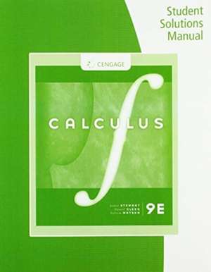 Student Solutions Manual, Chapters 12-16 for Stewart/Clegg/Watson's Multivariable Calculus, 9th de James Stewart