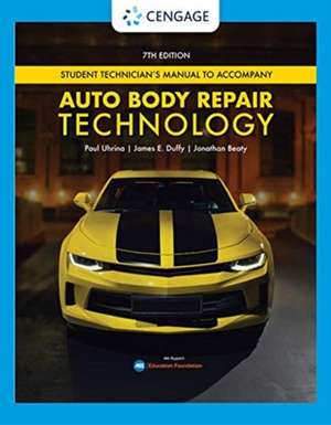 Tech Manual for Uhrina/Duffy/Beaty's Auto Body Repair Technology de Paul Uhrina