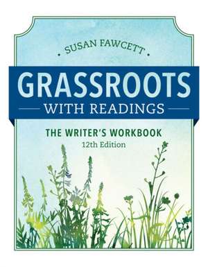 Grassroots with Readings de Susan (Bronx Community College) Fawcett