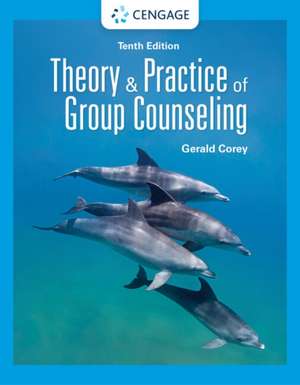 Theory and Practice of Group Counseling de Gerald (Professor emeritus of Human Services and Counseling at California State University at Fullerton) Corey