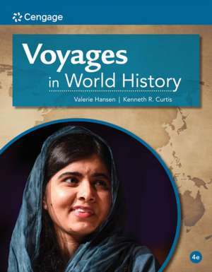 Voyages in World History de Valerie Hansen