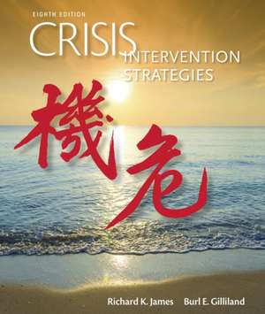 Crisis Intervention Strategies de Burl Gilliland