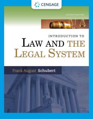 Introduction to Law and the Legal System de Frank Schubert