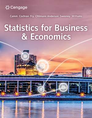 Statistics for Business and Economics de Jeffrey D Camm