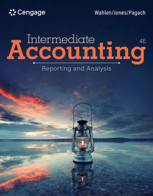 Intermediate Accounting de James M. Wahlen